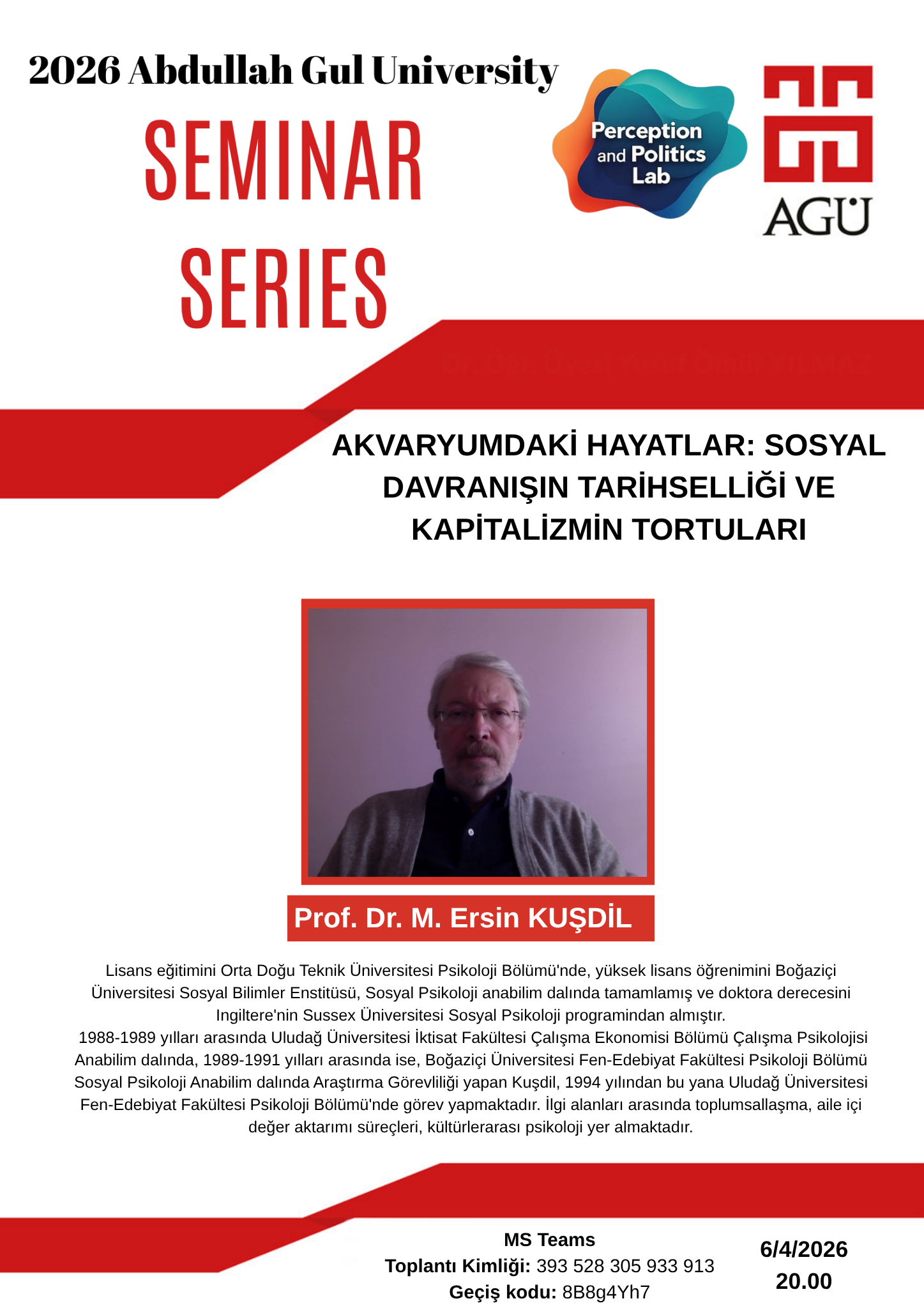 perception-and-politics-lab-seminer-serisinde-prof-dr-m-ersin-kusdil-i-agirladik